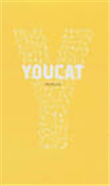 Youcat français : Catéchisme de l'Eglise catholique pour les jeunes
